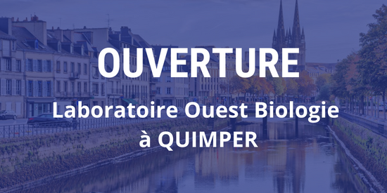 Ouverture laboratoire Ouest Biologie à Quimper